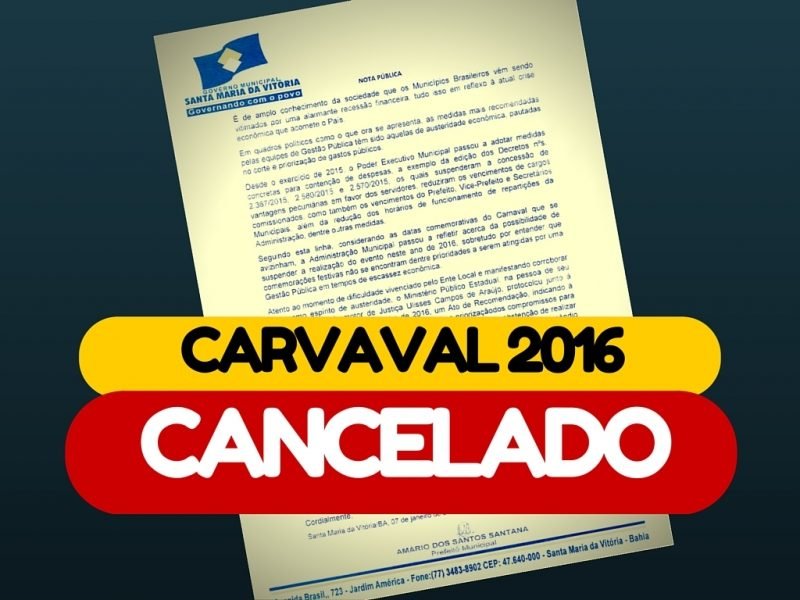  Prefeitura de Santa Maria da Vitória cancela Carnaval 2016